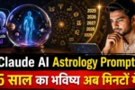 Claude AI Astrology Prompt
