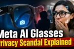 Meta AI Glasses Privacy Scandal